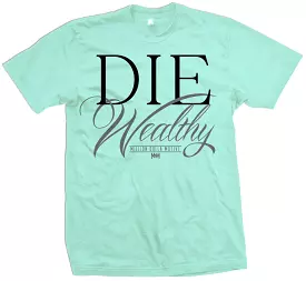 Die Wealthy - Island Green T-Shirt