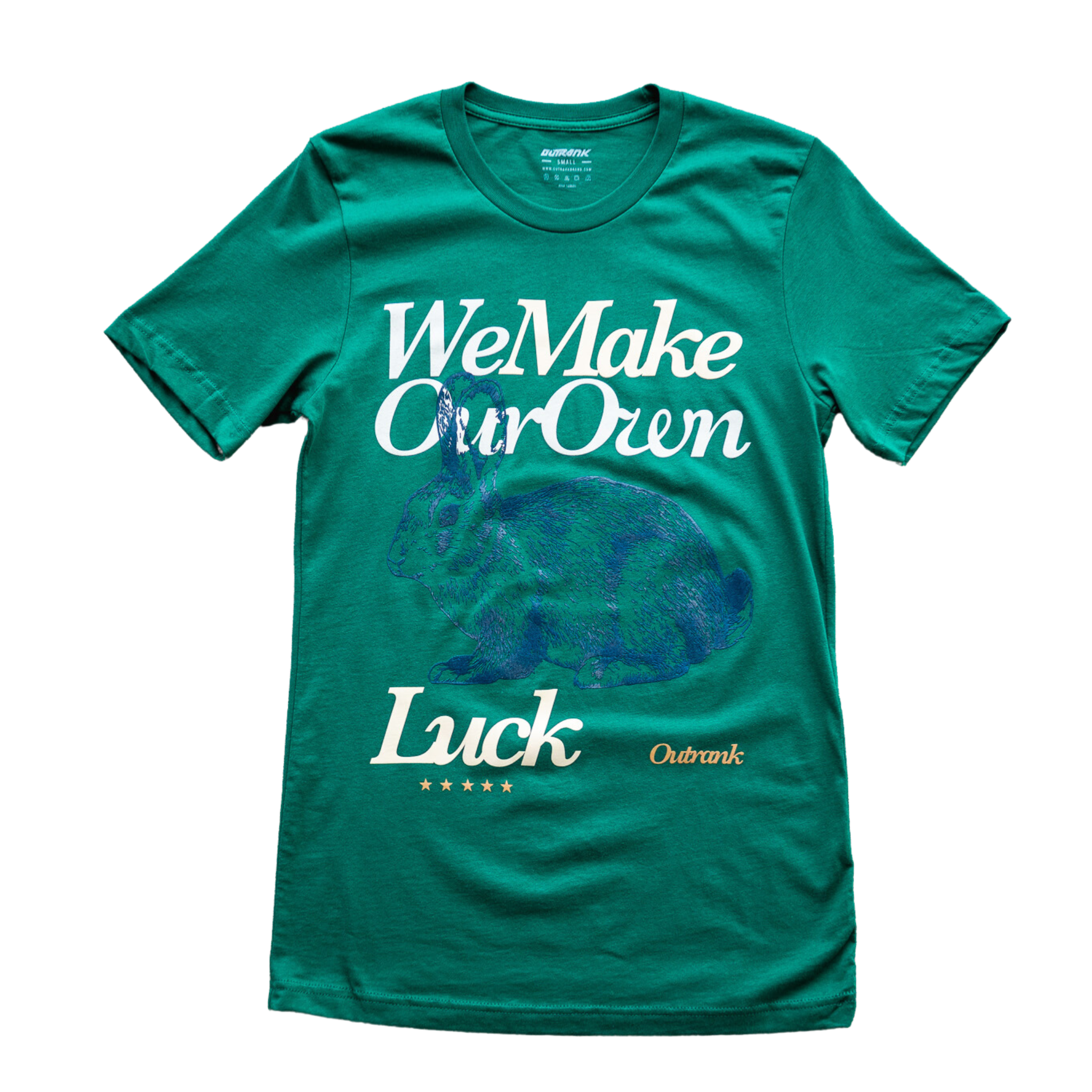 Outrank We Make Our Own Luck T-shirt (Green)