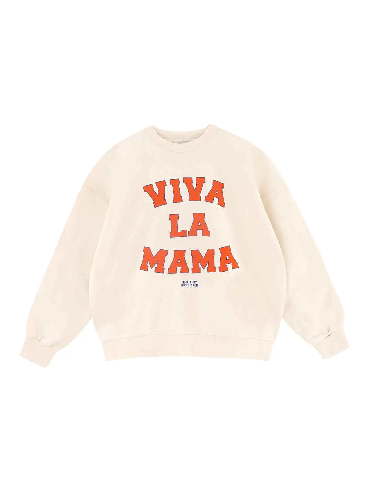 Viva La Mama Sweatshirt